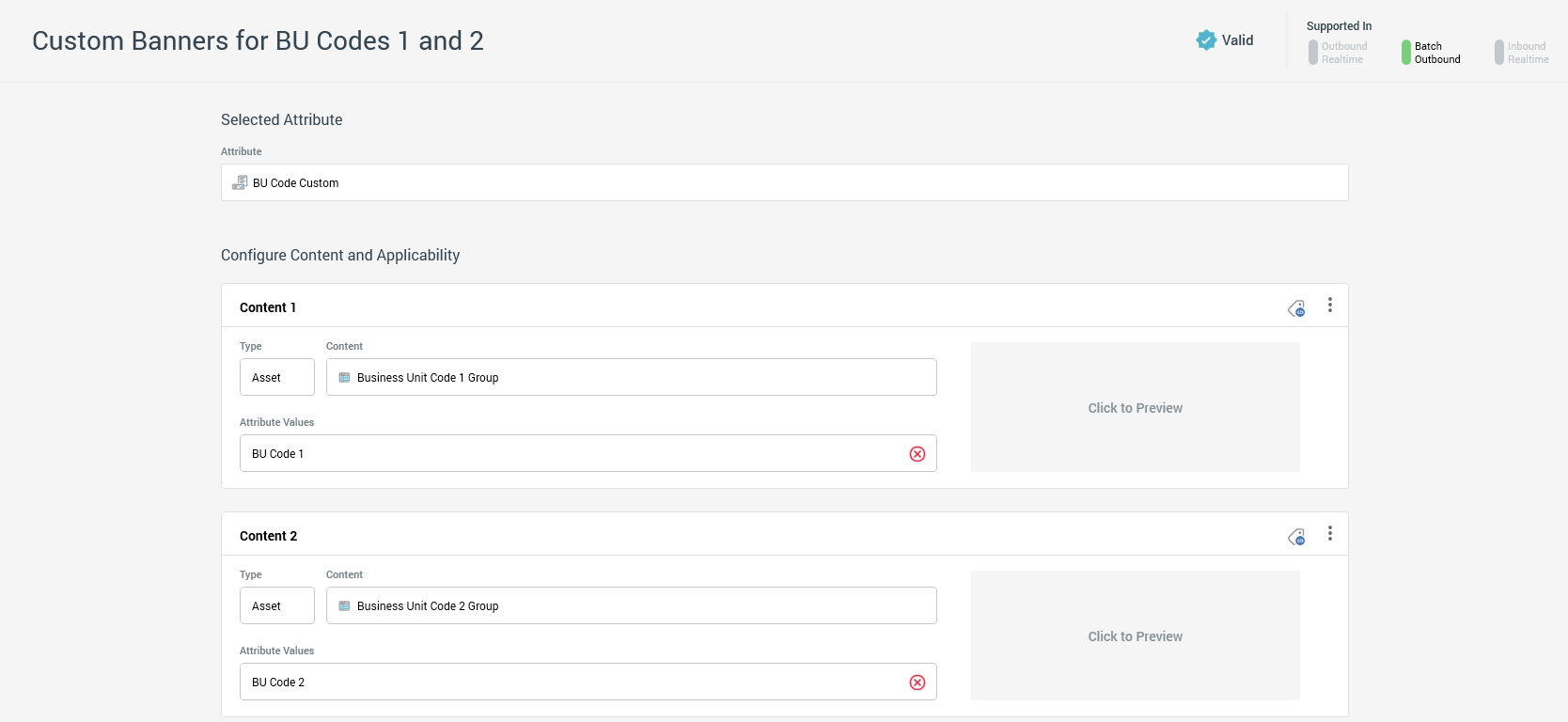 The image shows an Attribute Smart Asset with the Business Unit Code Attribute chosen. Content 1 is the Banner Asset for Business Code Unit 1. Content 2 is the Banner Asset for Business Unit Code 2.
